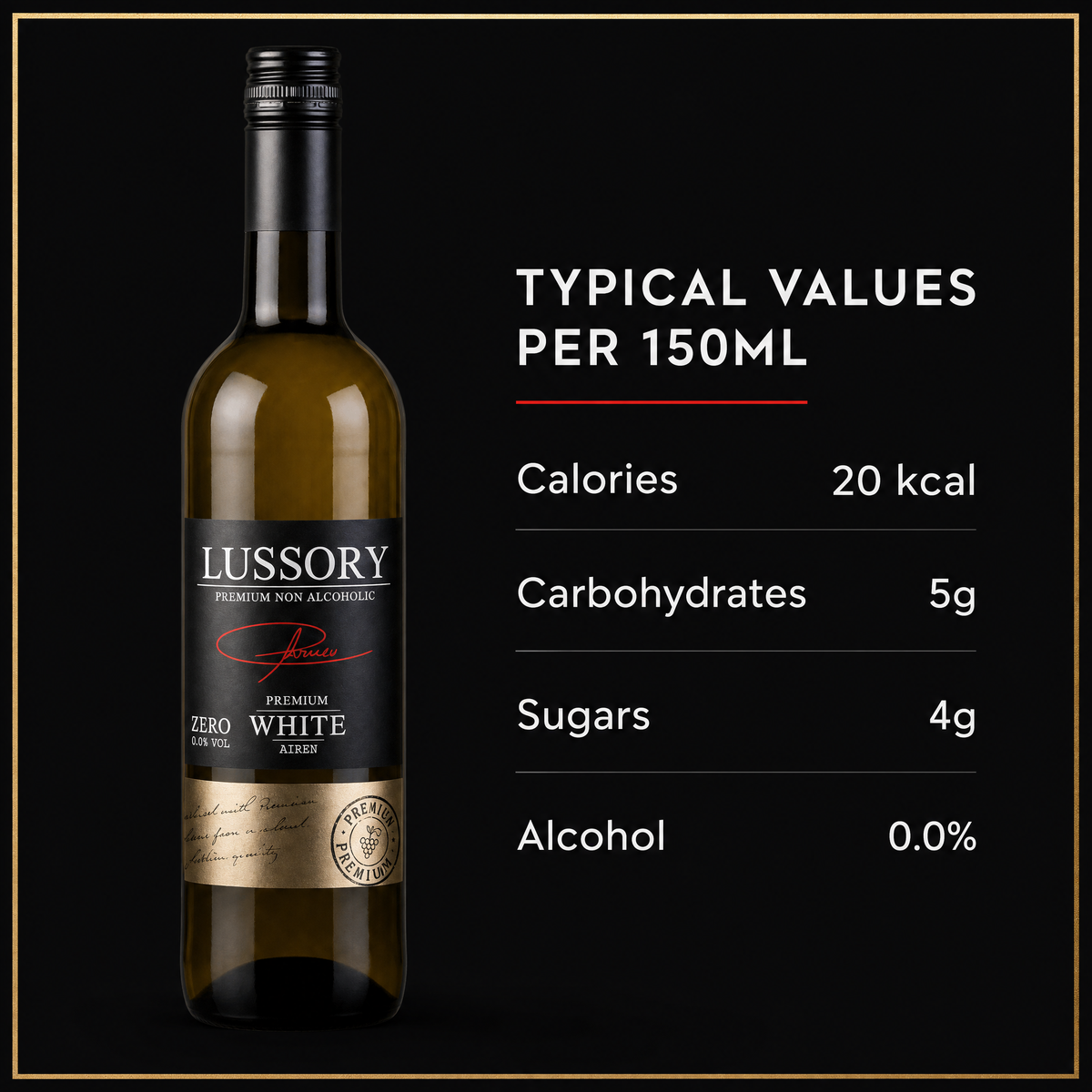 Lussory Premium Airén nutrition facts panel — typical values per 150 ml serving